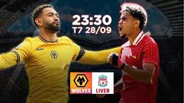 Wolves đối đầu Liverpool: Khát khao điểm số tại Molineux